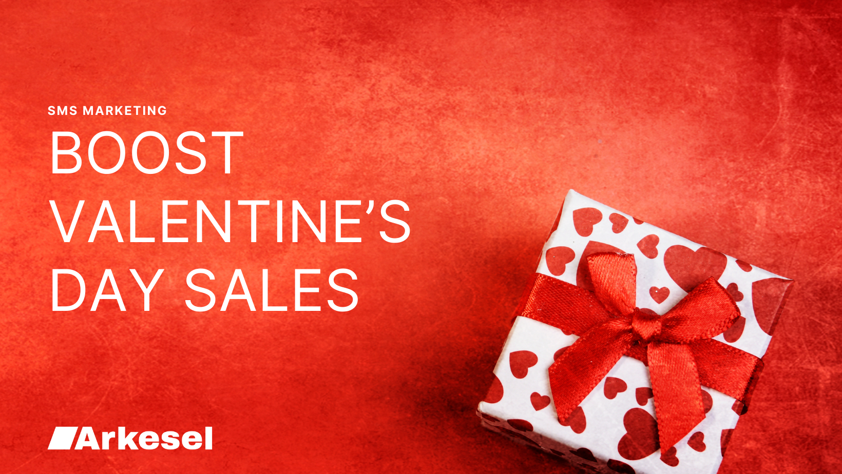 How to Boost Your Valentine’s Day Sales with SMS Marketing